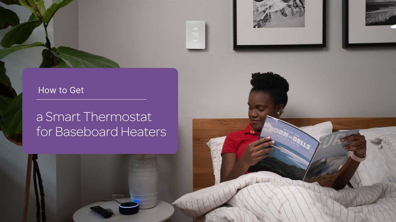 Benefits of Using a Baseboard Heater Thermostat