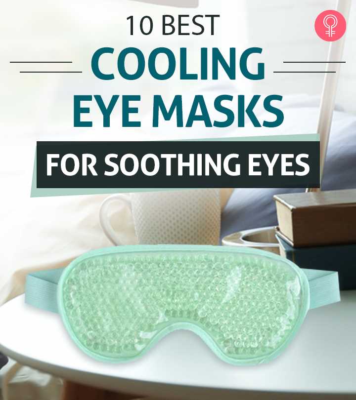 Benefits of the Best Cooling Eyemask